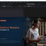 【达芬奇 19最新版】DaVinci Resolve 19下载地址及安装教程